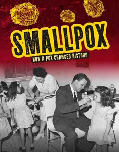 Smallpox, HAVEMEYER,  Janie - Paperback - 9781474770422