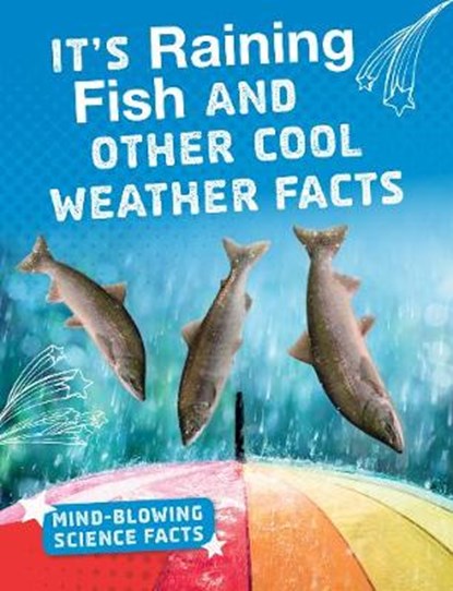 It's Raining Fish!, Kaitlyn Duling - Gebonden - 9781474774604
