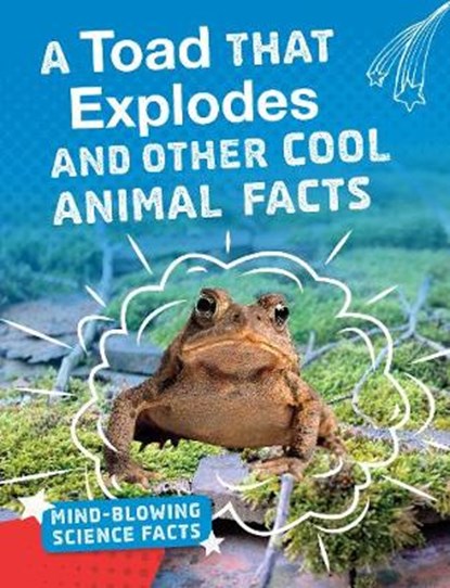 A Toad That Explodes, Melissa Abramovitz - Gebonden - 9781474774628