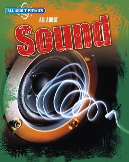 All About Sound, Anna Claybourne - Paperback - 9781474777292