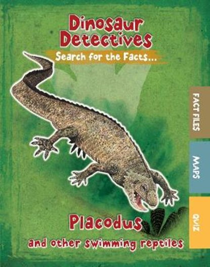 Placodus and Other Swimming Reptiles, Tracey Kelly - Gebonden - 9781474778343