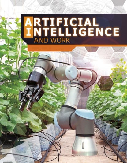 Artificial Intelligence and Work, Alicia Z. Klepeis - Gebonden - 9781474781800