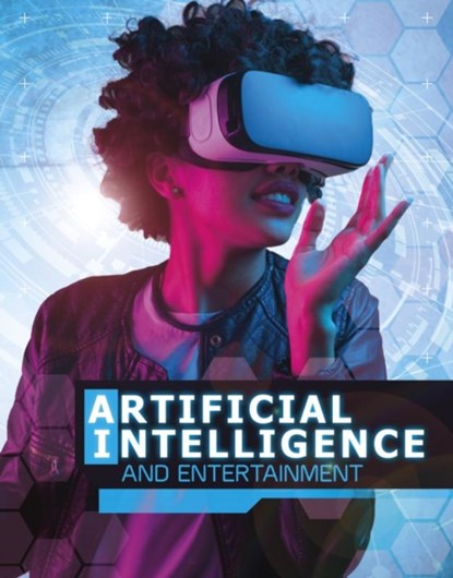 Artificial Intelligence and Entertainment, Tammy Enz - Gebonden - 9781474781817