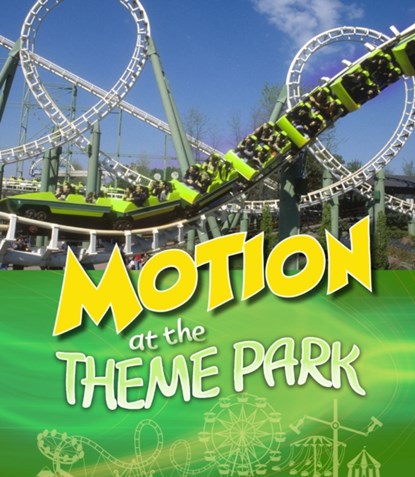 Motion at the Theme Park, Tammy Enz - Gebonden - 9781474785136