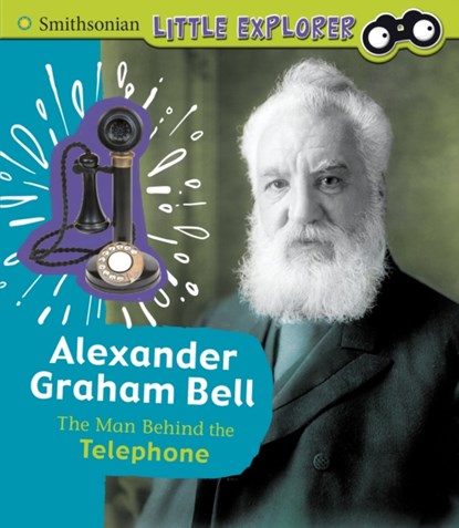 Alexander Graham Bell, Sally Lee - Gebonden - 9781474786744