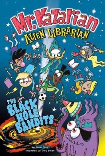 The Black Hole Bandits, Steve Foxe - Paperback - 9781474793148