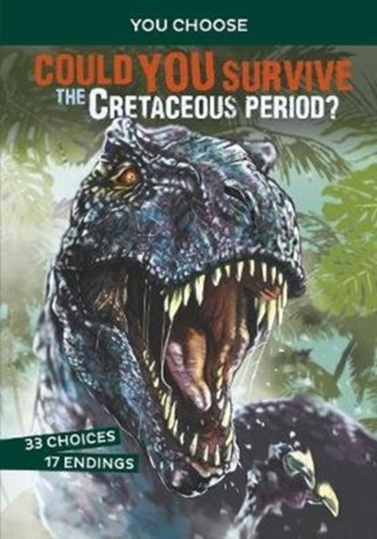 Could You Survive the Cretaceous Period?, Eric Braun - Paperback - 9781474793353