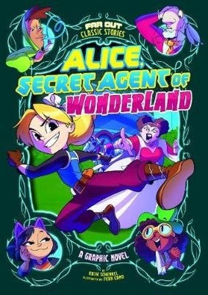 Alice, Secret Agent of Wonderland, Katie Schenkel - Paperback - 9781474794435