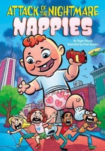 Attack of the Nightmare Nappies, ATWOOD,  Megan - Paperback - 9781474794572