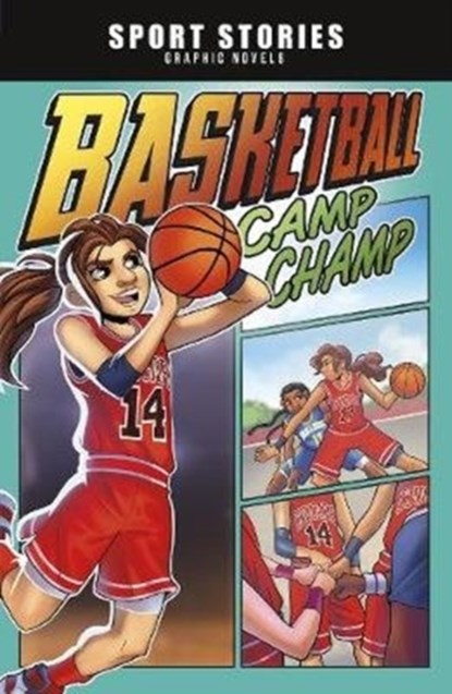 Basketball Camp Champ, Jake Maddox - Paperback - 9781474794855