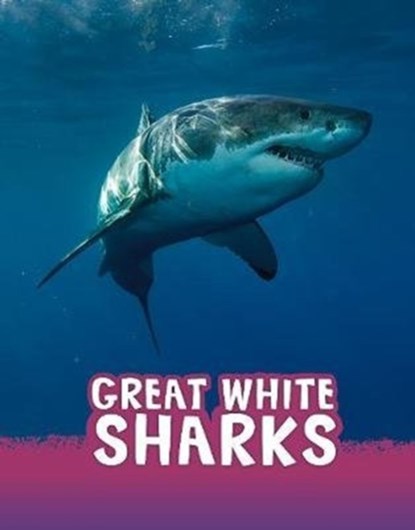 Great White Sharks, Jaclyn Jaycox - Gebonden - 9781474794916