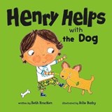 Henry Helps with the Dog - Beth (VP of Publishing) Bracken - 9781474798730