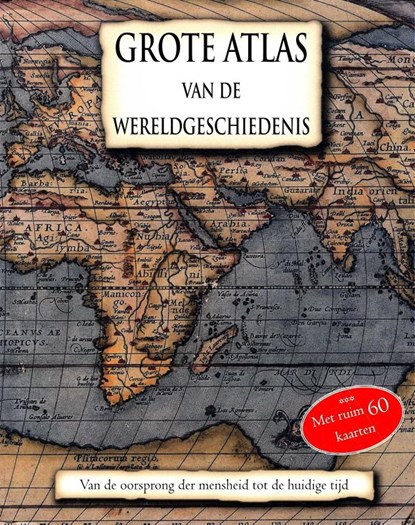 Grote Atlas van de Wereldgeschiedenis, niet bekend - Gebonden - 9781474808903