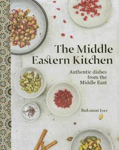 The Middle Eastern Kitchen, IYER,  Rukmini - Gebonden - 9781474817806
