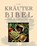 Kräuterbibel, HARDING,  Jennie - Overig - 9781474836982