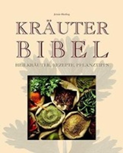 Kräuterbibel, HARDING,  Jennie - Overig - 9781474836982