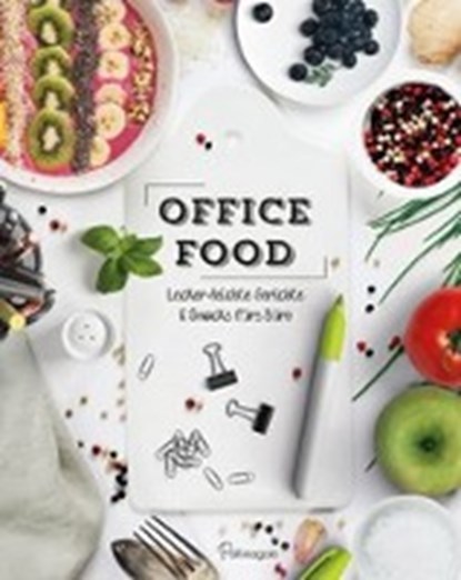 Office Food, niet bekend - Gebonden - 9781474856065