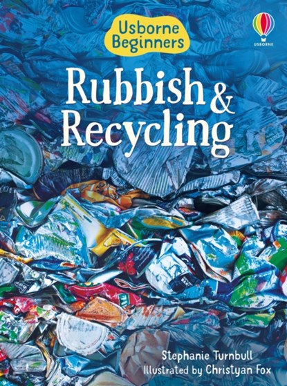 Rubbish and Recycling, Stephanie Turnbull - Gebonden - 9781474903202