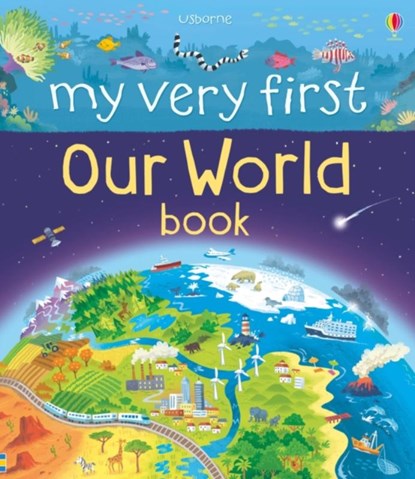 My Very First Our World Book, Matthew Oldham - Gebonden - 9781474917896