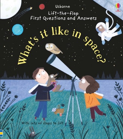 First Questions and Answers: What's it like in Space?, Katie Daynes - Gebonden - 9781474920520
