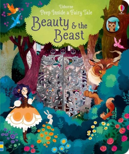 Peep Inside a Fairy Tale Beauty and the Beast, Anna Milbourne - Gebonden Gebonden - 9781474920544