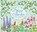 Wild garden, felicity brooks - Overig Gebonden - 9781474922272