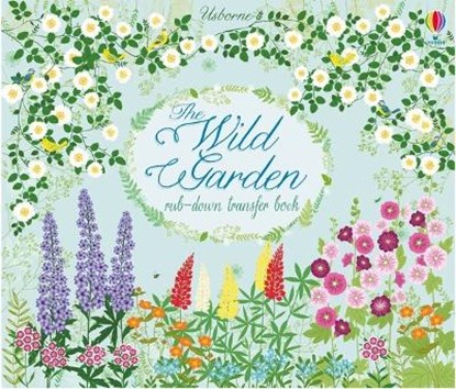 Wild garden, felicity brooks - Overig Gebonden - 9781474922272
