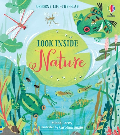 Look Inside Nature, Minna Lacey - Gebonden - 9781474939591