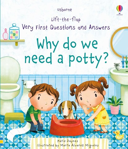 Very First Questions and Answers Why do we need a potty?, Katie Daynes - Overig - 9781474940627