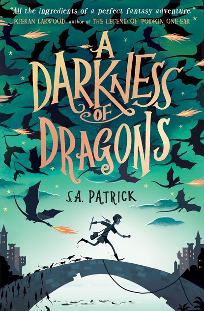 A Darkness of Dragons, S.A. Patrick - Paperback - 9781474945677