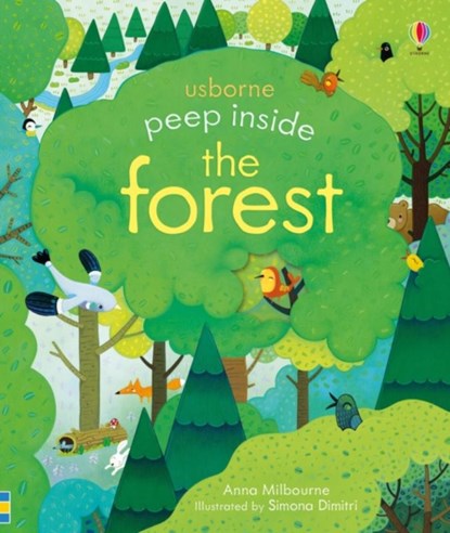 Peep Inside the Forest, Anna Milbourne - Gebonden - 9781474950817