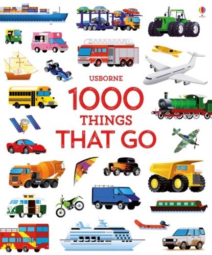1000 Things That Go, Sam Taplin - Gebonden - 9781474951357