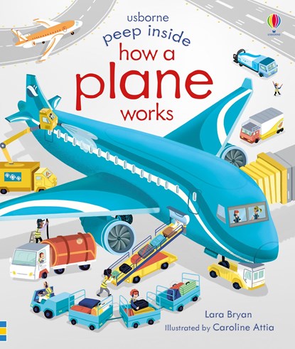 Peep Inside How a Plane Works, Lara Bryan - Gebonden - 9781474953023