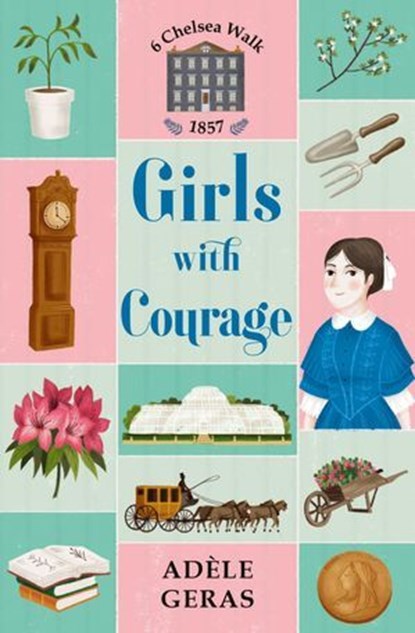 Girls With Courage, Adèle Geras - Ebook - 9781474965668