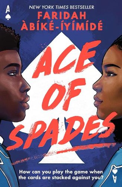 Ace of Spades, Faridah Abike-Iyimide - Paperback - 9781474967532