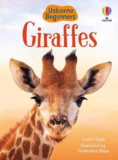 Giraffes, Lizzie Cope - Gebonden - 9781474968065