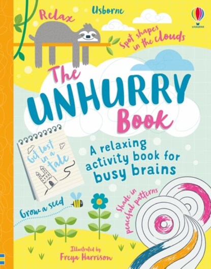 Unhurry Book, Eddie Reynolds ; Lara Bryan ; Alice James - Gebonden - 9781474970495