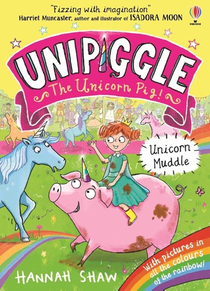 Unipiggle: Unicorn Muddle, Hannah Shaw - Paperback - 9781474972178