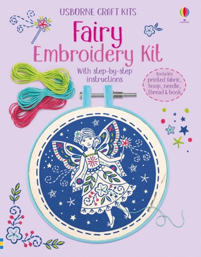 Embroidery Kit: Fairy, Lara Bryan - Paperback - 9781474973311