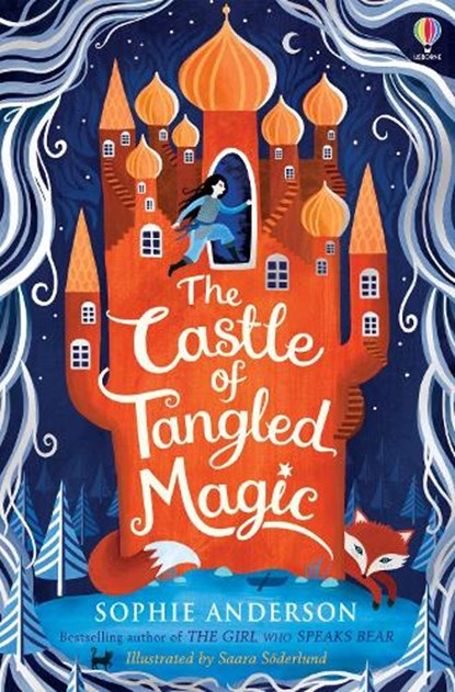 The Castle of Tangled Magic, Sophie Anderson - Paperback - 9781474978491