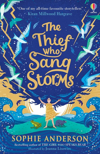 The Thief Who Sang Storms, Sophie Anderson - Paperback - 9781474979061