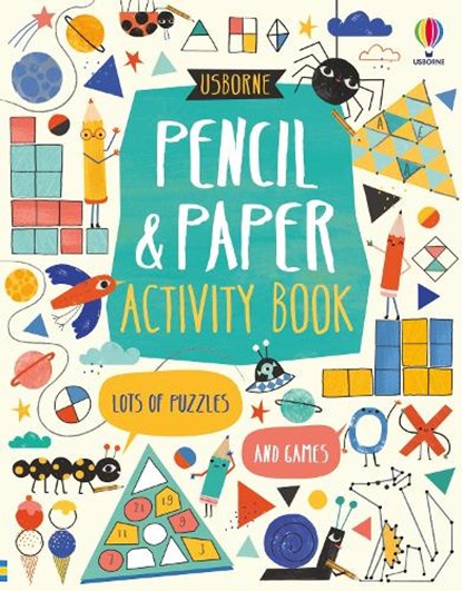 Pencil and Paper Activity Book, James Maclaine ; Lan Cook ; Tom Mumbray - Paperback - 9781474983297