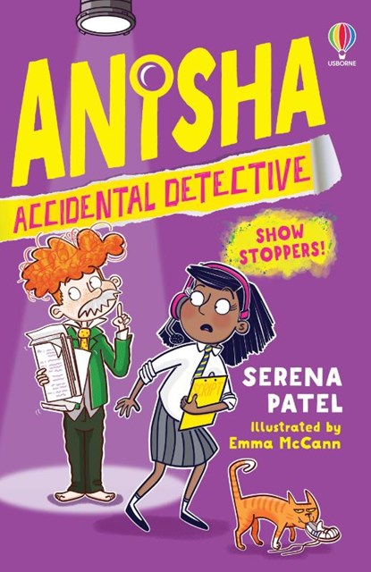 Anisha, Accidental Detective: Show Stoppers, Serena Patel - Paperback - 9781474989756