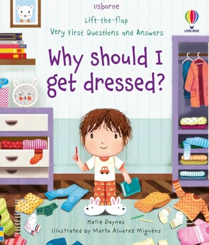 Very First Questions and Answers Why should I get dressed?, Katie Daynes - Gebonden - 9781474989855