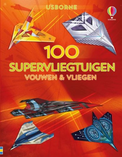 100 supervliegtuigen, niet bekend - Paperback - 9781474992091