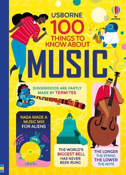 100 Things to Know About Music, Jerome Martin ; Alice James ; Alex Frith ; Lan Cook - Gebonden Paperback - 9781474996730