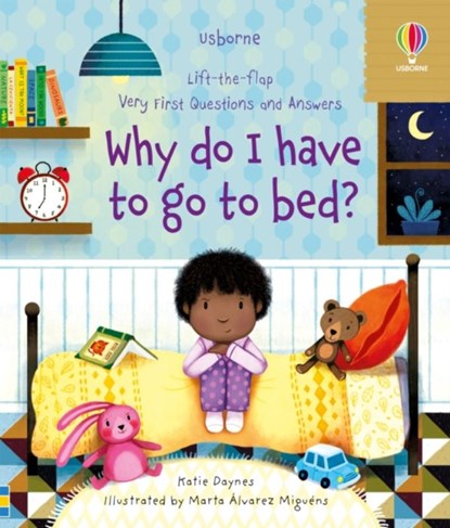 Very First Questions and Answers Why do I have to go to bed?, Katie Daynes - Gebonden - 9781474997904
