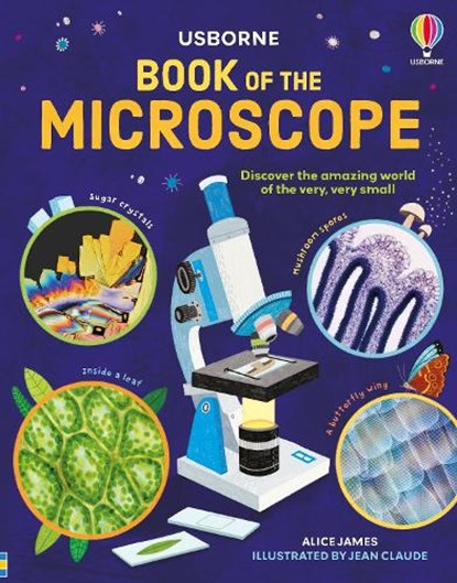 Book of the Microscope, Alice James - Gebonden - 9781474998468