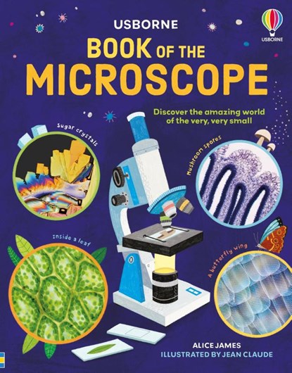 Book of the Microscope, Alice James - Gebonden - 9781474998468