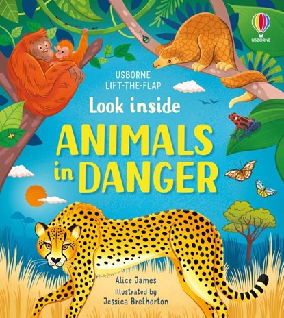 Look Inside Animals in Danger, Alice James - Gebonden - 9781474999045